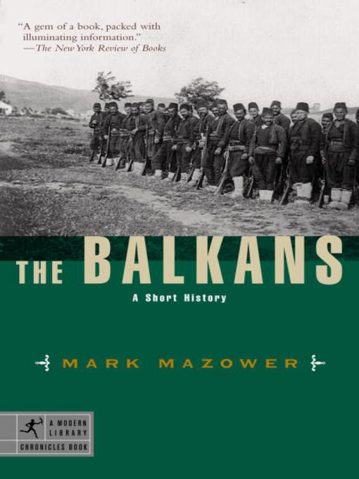 Title details for The Balkans by Mark Mazower - Available